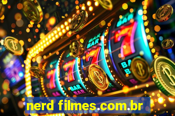 nerd filmes.com.br